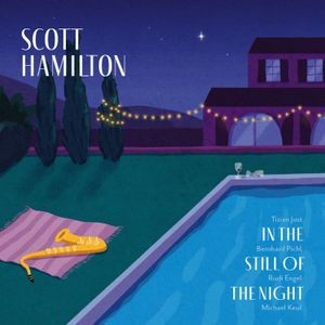 Scott Hamilton - In The Still Of The Night (Vinyl Lp)