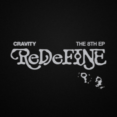 Cravity - ReDeFINE (Re Ver.)