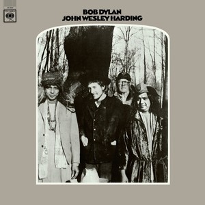 Bob Dylan - John Wesley Harding