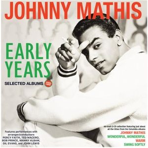 Johnny Mathis - Early Years - Selected Albums 1956-