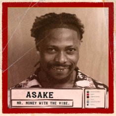 Asake - Mr. Money With The Vibe