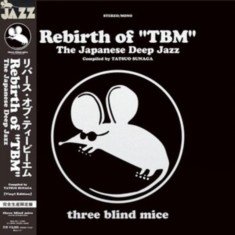 Various Artists - Rebirth Of Tbm - The Japanese Deep Jazz Compiled By Tatsuo Sunaga