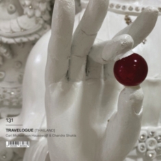 Carl Michael Von Hausswolff & Chandra Shukla - Travelogue: Thailand