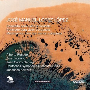 Lòpez-Lòpez Josè Manuel - Lopez-Lopez: Conciertos