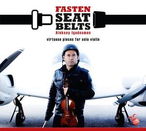 Aleksey Igudesman - Fasten Seat Belts