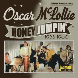 Oscar Mclollie - Honey Jumpin?, 1953-1960