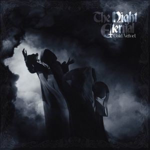 The Night Eternal - Cold Velvet (Digipak CD)