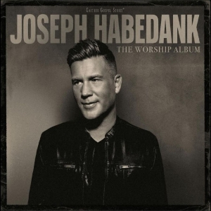 Habedank Joseph - The Worship Album