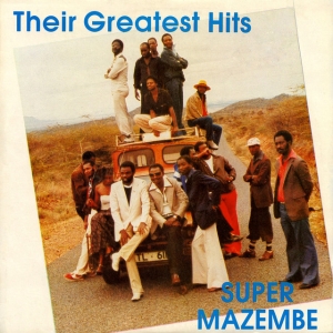 Orchestra Super Mazembe - Their Greatest Hits