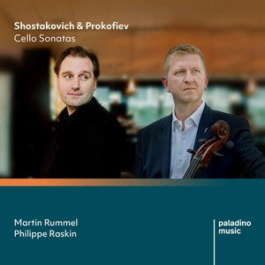 Martin Rummel Philippe Raskin - Shostakovich & Prokofiev: Cello Son