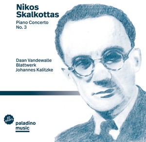 Nikos Skalkottas - Piano Concerto No. 3