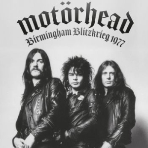 Motörhead - Birmingham Blitzkrieg 1977 (CD)