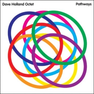 Holland Dave Octet - Pathways
