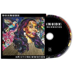 Rhiannon Giddens - Hope Is The Thing With Feather
