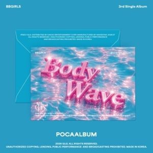 Bbgirls - Body Wave (Poca)