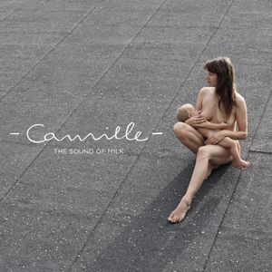 Camille - The Sound Of Milk (Ecovinyl)