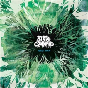 Blood Command - Funeral Beach (Green Vinyl Lp)