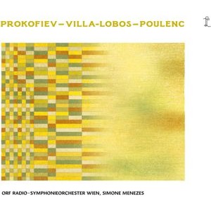 Orf Radio-Symphonieorchester Wien - Prokofiev, Villa-Lobos & Poulenc -