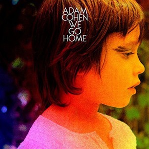 Cohen Adam - We Go Home