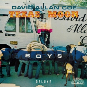 David Allan Coe - Texas Moon (Deluxe Edition)