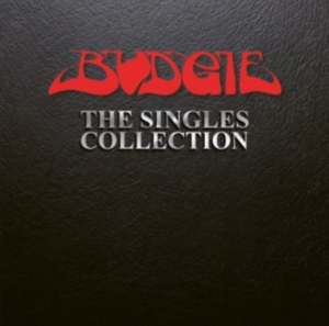Budgie - Singles Collection The