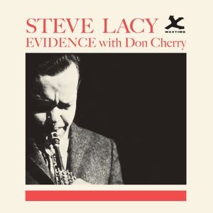 Steve Lacy - Evidence With Don Cherry