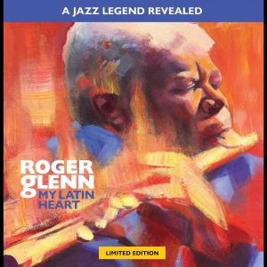 Roger Glenn - My Latin Heart