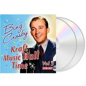 Bing Crosby - Kraft Music Hall Time Vol 3 (Digita