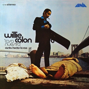 Willie Colón Héctor Lavoe - Cosa Nuestra