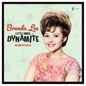 Brenda Lee - Little Miss Dynamite: Her Early Hit