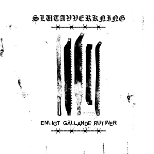 Slutavverkning - Enligt Gällande Rutiner (Vinyl Lp)