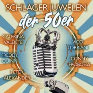 Various Artists - Schlager Juwelen Der 50Er Jahre