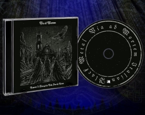 Via Ad Mortem - Requiem I: Through The Path Over Th