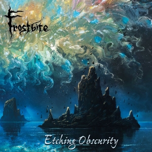 Frostbite - Eching Obscurity (Digipack)