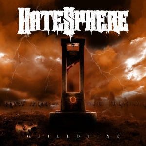 Hatesphere - Guillotine (Digipack)