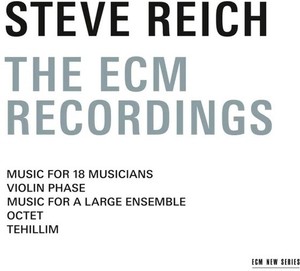 Steve Reich - Recordings On Ecm