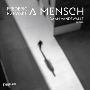 Frederic Rzewski - Ein Mensch