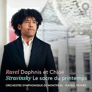 Orchestre Symphonique De Montreal - Ravel: Daphnis Et Chloe & Stravinsk