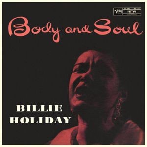 Billie Holiday - Body And Soul