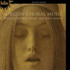 Burgon - Choral Music