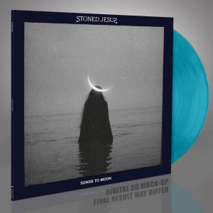 Stoned Jesus - Songs To Moon (Turquoise Vinyl Lp)