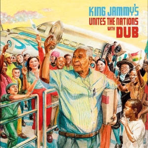 King Jammy - King Jammy's Unites The Nations Wit