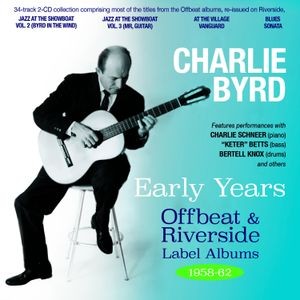Charlie Byrd - Early Years - Offbeat & Riverside L