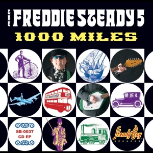 The Freddie Steady 5 - 1000 Miles Ep