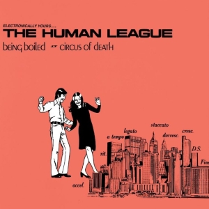 Human League - Being Boiled