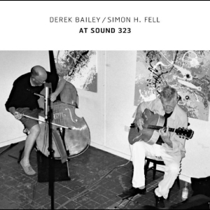 Bailey Derek Simon H. Fell - At Sound 323