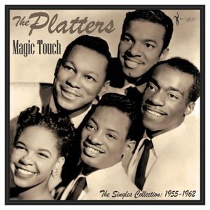 The Platters - The Magic Touch: Singles Collection