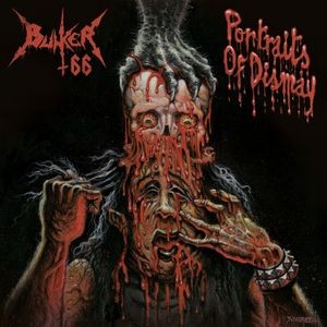 Bunker 66 - Portraits Of Dismay