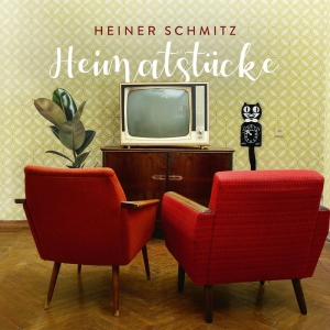 Heiner Schmitz - Heimatstücke