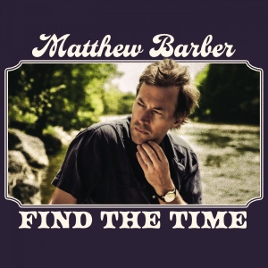 Barber Matthew - Find The Time